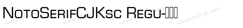 NotoSerifCJKsc Regu字体转换